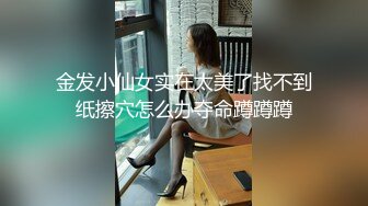 度云泄密】多位反差女友被曝光❤️20位位良家美女出镜